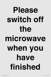 Please switch off the microwave when you have finished